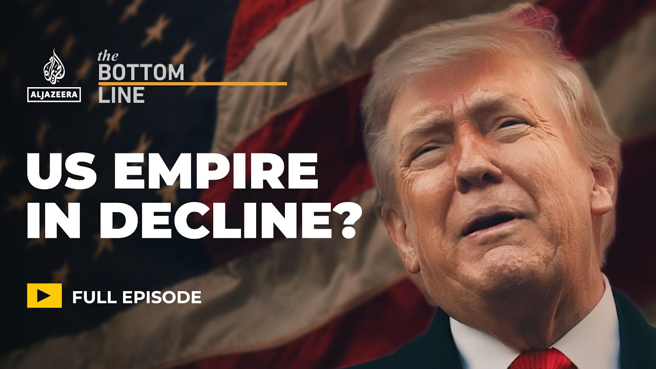Is the US empire in the middle of a long decline? | The Bottom Line