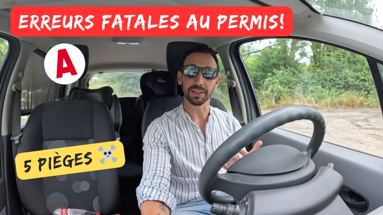 5 đ 5 Erreurs Fatales Qui Ruinent Votre Permis : Ăvitez-les !
