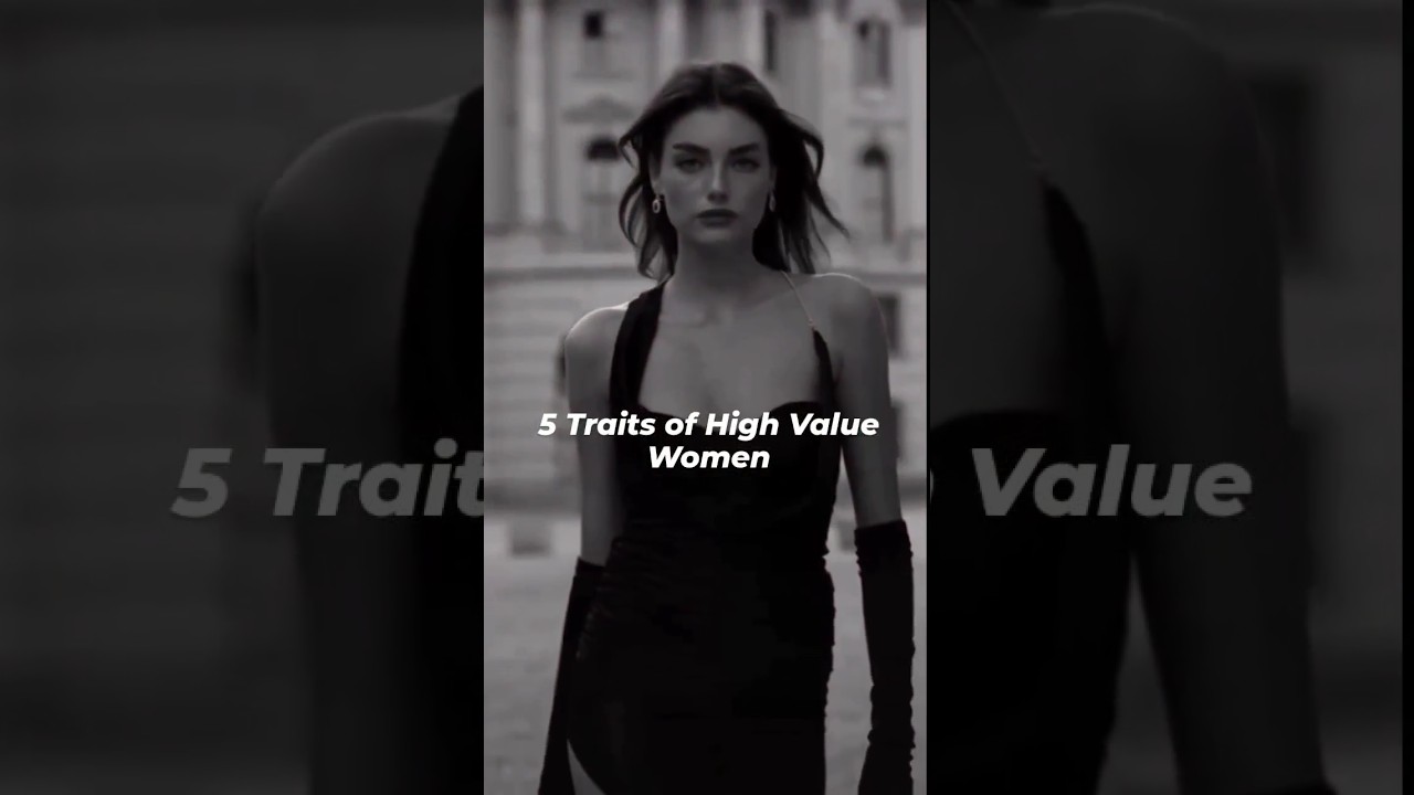 Traits of a High-Value Woman ✨