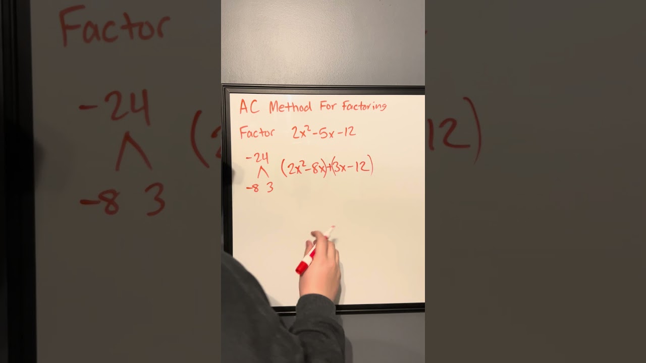 Understanding the AC Method for Trinomial Factoring
