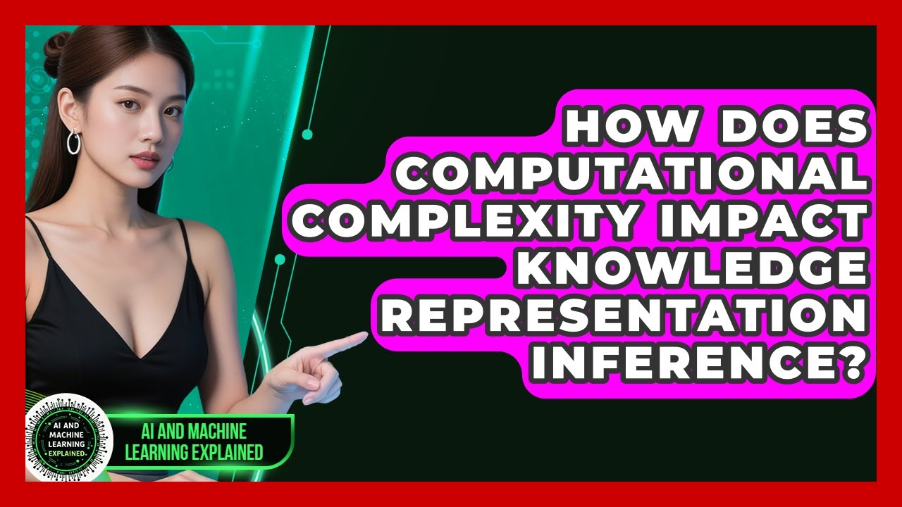 Understanding the Impact of Computational Complexity on Knowledge Representation & Inference 🧠