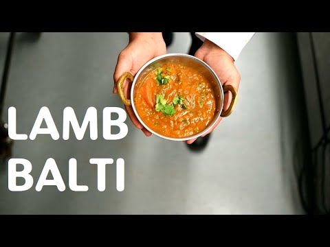 How To Make Lamb Balti Restaurant Style