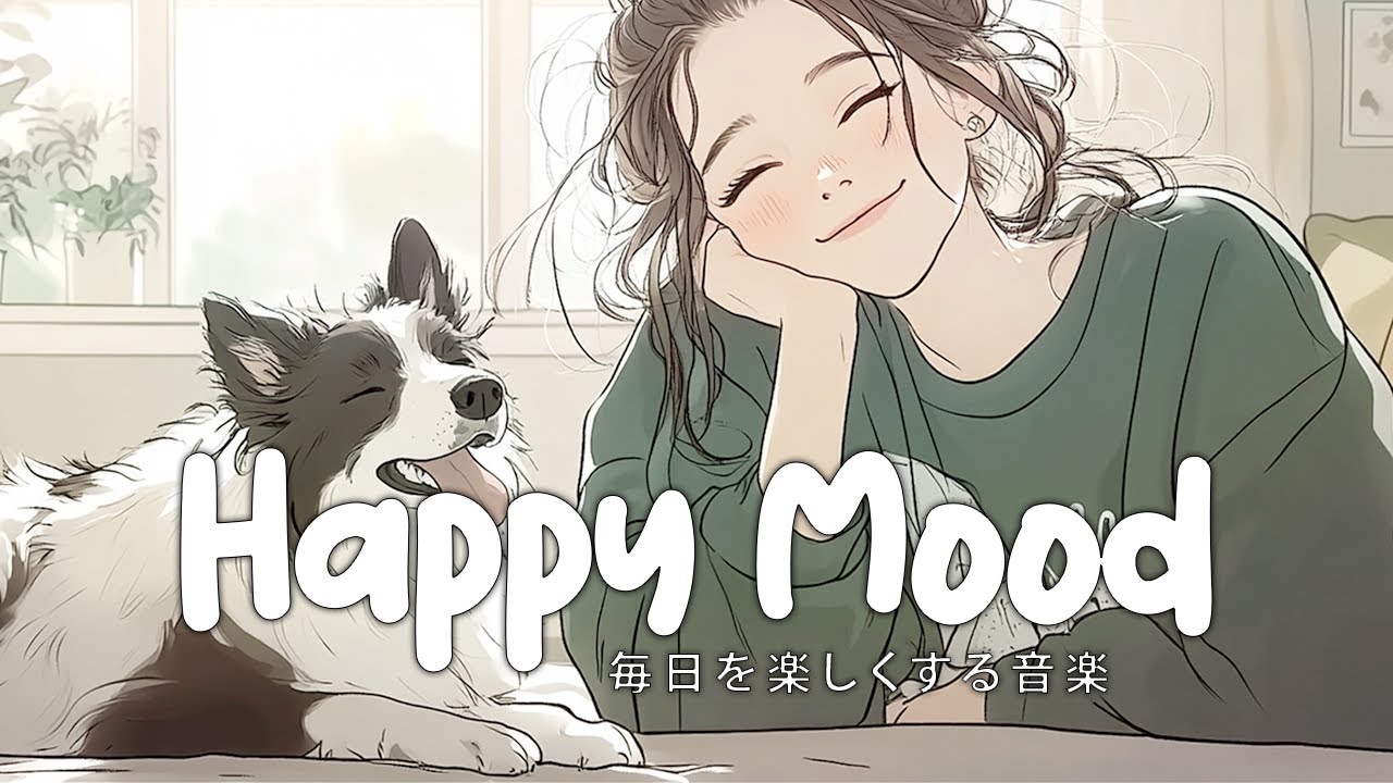 Uplifting Pop Playlist 🎶: Boost Your Mood with Happy & Cute Tunes for Any Moment