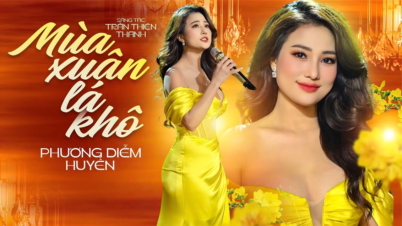 Nhạc Xuân Đời Lính - Ca khúc: MÙA XUÂN LÁ KHÔ - PHƯƠNG DIỄM HUYỀN || Nhạc Bất Hủ Tết Giáp Thìn 2024