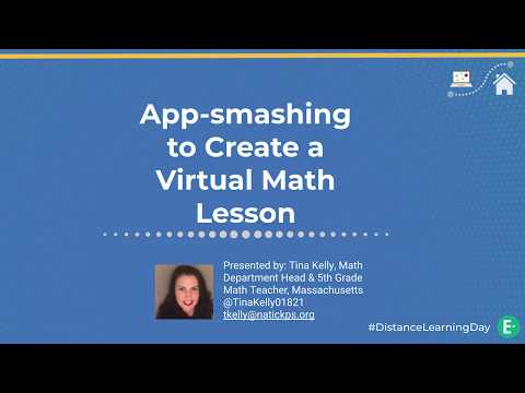 App-smashing to Create a Virtual Math Lesson