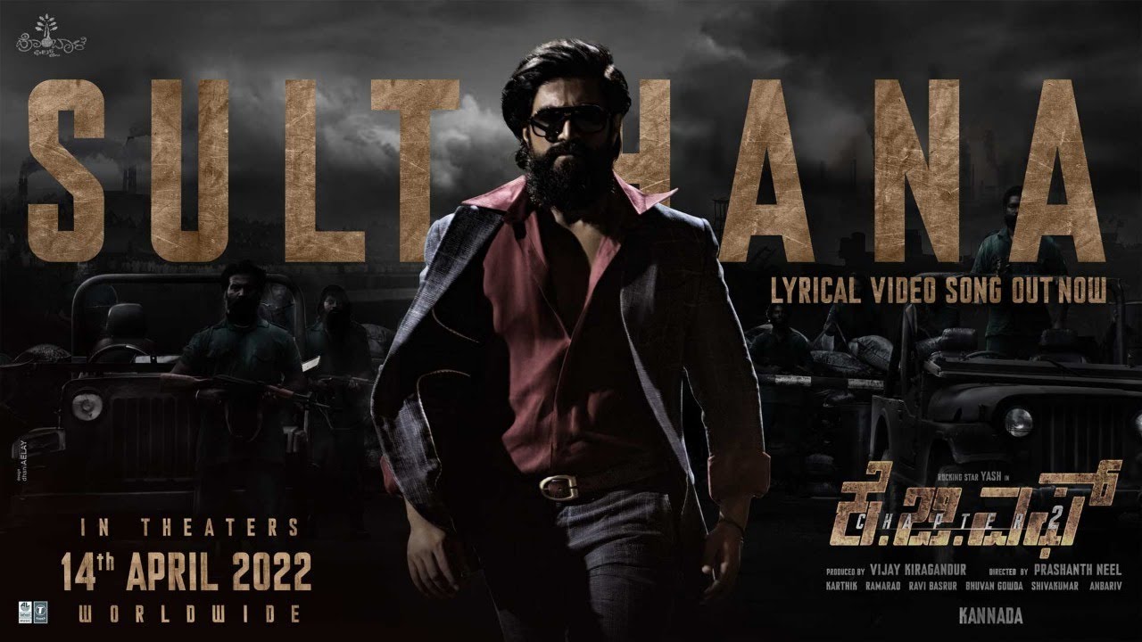 Sulthana Lyrical(Kannada) | KGF Chapter 2 | RockingStar Yash | Prashanth Neel | Ravi Basrur| Hombale