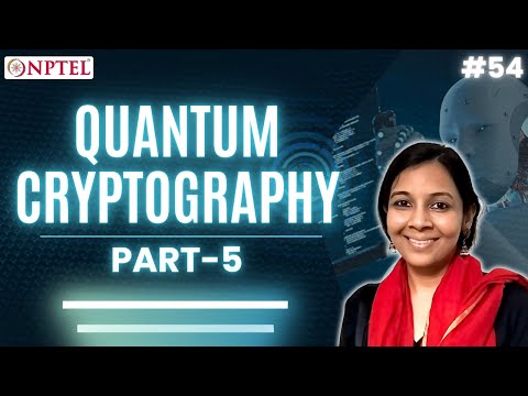 #54 Quantum Cryptography | Part 5 | Quantum Algorithms & Cryptography