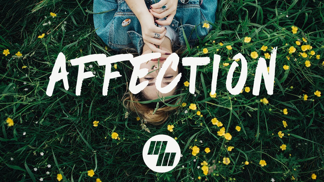 Said The Sky & Origami - Affection ft. Jack Newsome 🎶