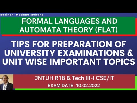 FORMAL LANGUAGES & AUTOMATA THEORY: Tips & Unitwise important topics for University Examination-2022