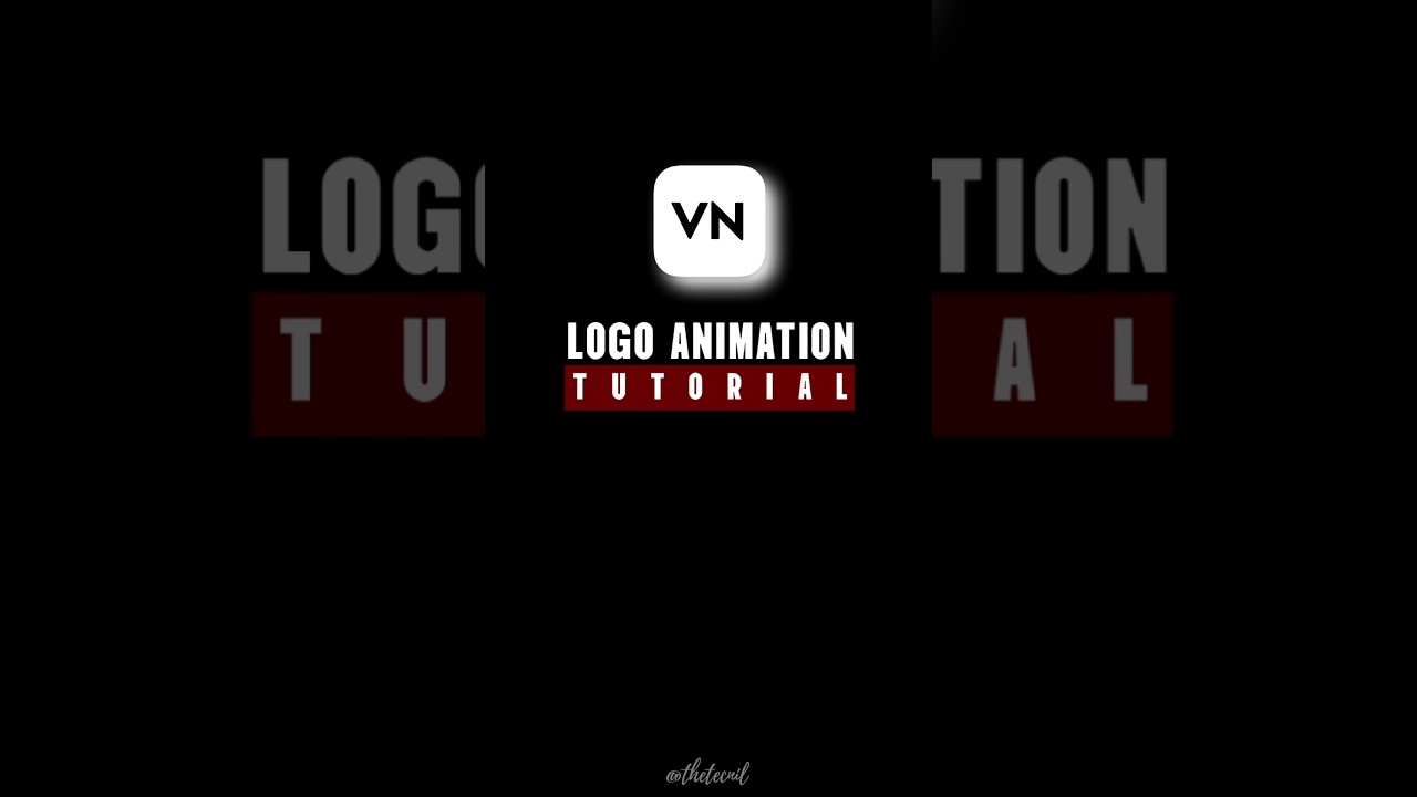Logo Animation Tutorial in VN Video Editor π₯
