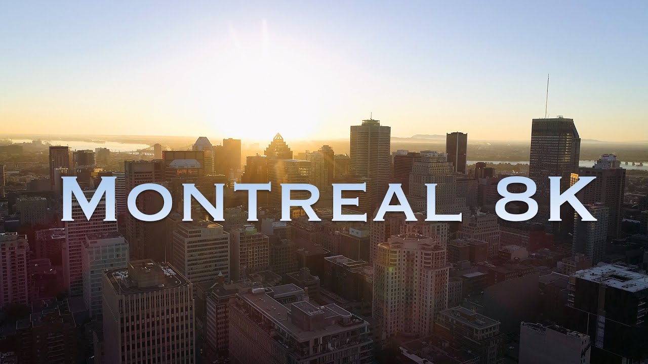Montreal in Stunning 8K Resolution 🌆
