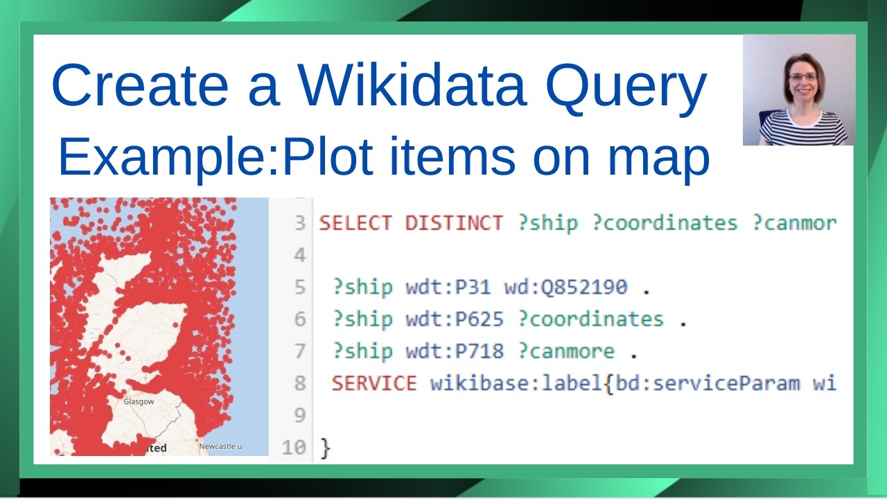 How to create a Wikidata Query using SPARQL- tutorial using Shipwrecks data