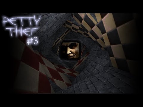Petty Thief #3
