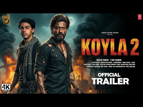 KOYLA 2 - Hindi Trailer | Shahrukh Khan | Aryan Khan | Madhuri Dixit | New Movie Trailer | New Movie