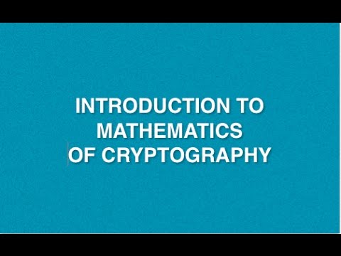 Mathematics Of Cryptography | Lecture 1 | CRNS | Cryptography Basics