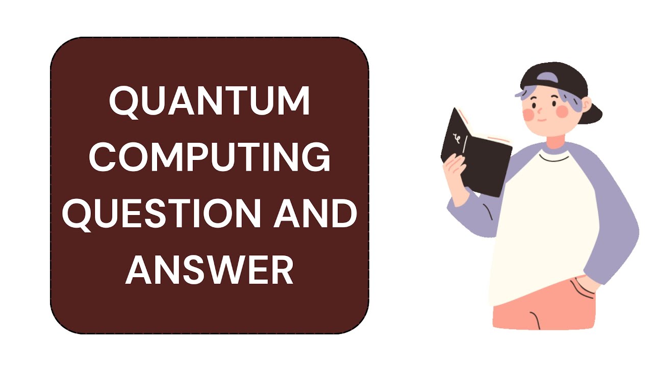 Master Quantum Computing: Top Questions & Expert Answers ⚛️
