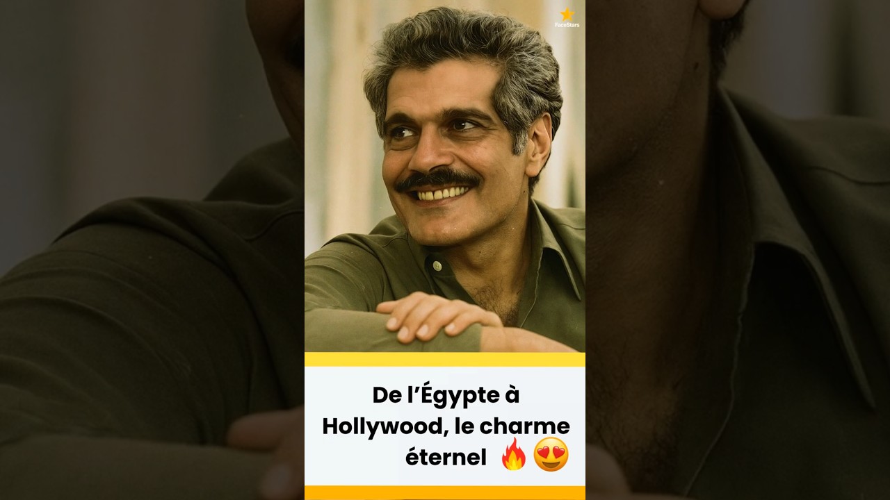 Omar Sharif : Étoile du cinéma égyptien à Hollywood ✨