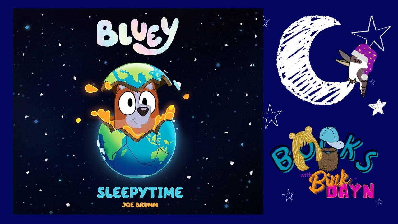 Sleepytime Bedtime Stories with Bingo & Bluey 💤