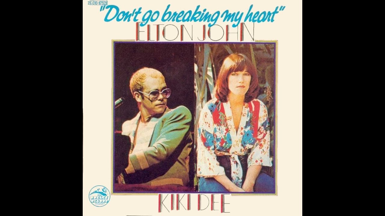 Elton John & Kiki Dee - Don't Go Breaking My Heart (1976) with Duet Lyrics