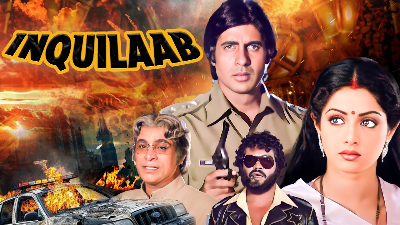 Inquilaab (1984) Full Hindi Action Movie in 4K | Amitabh Bachchan & Sridevi