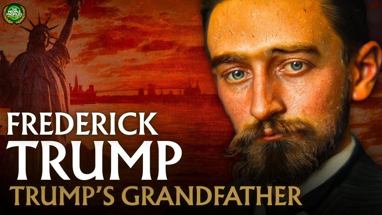 Frederick Trump: Donald Trump's Immigrant Grandfather