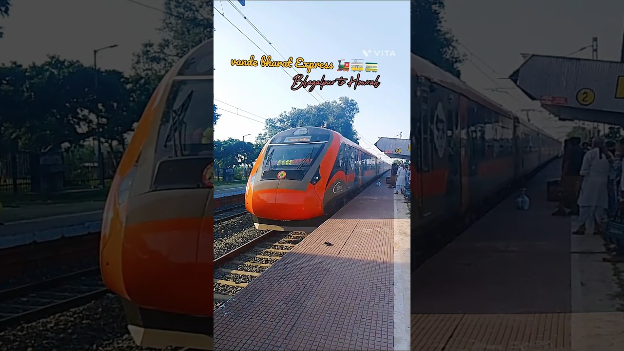 Vande Bharat Bhagalpur-Howrah Train 🚄