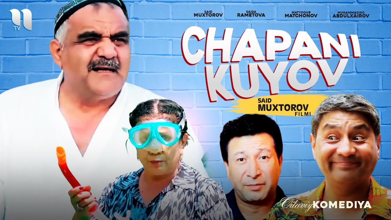 Chapani Kuyov (O'zbek Film)
