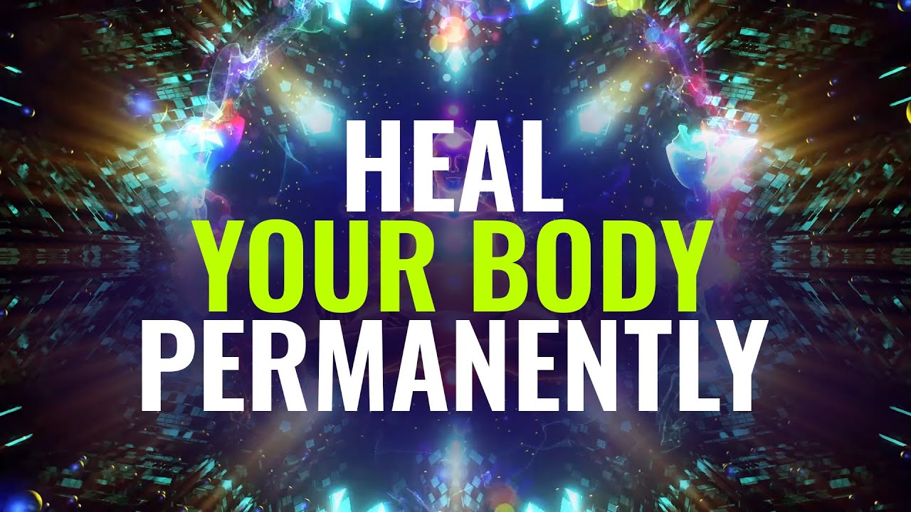 Heal Your Body Permanently with Binaural Beats | Restore Healing Energy and Repair Organs