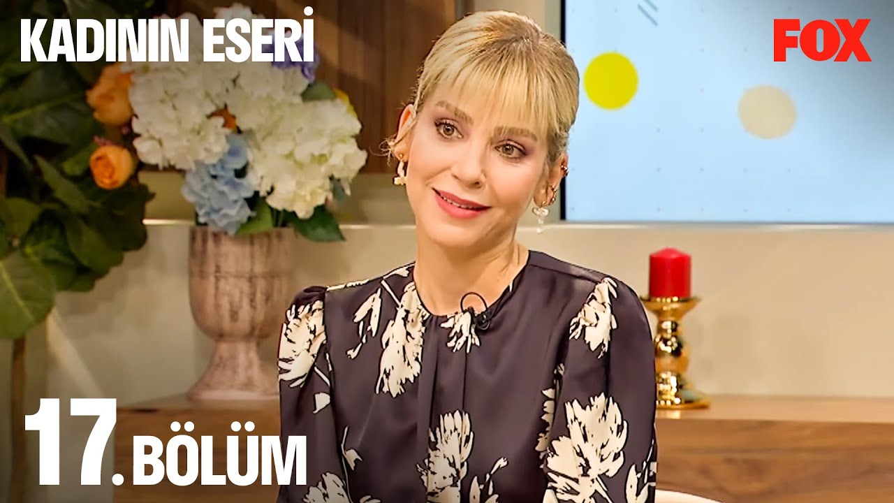 Kadının Eseri 17. Bölüm: Gökçe Eyüboğlu ve Nurgül Akdoğan ile İlham Verici Anlar 🌟