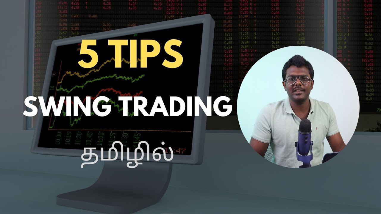 5 Swing Trading Tips in Tamil 📈