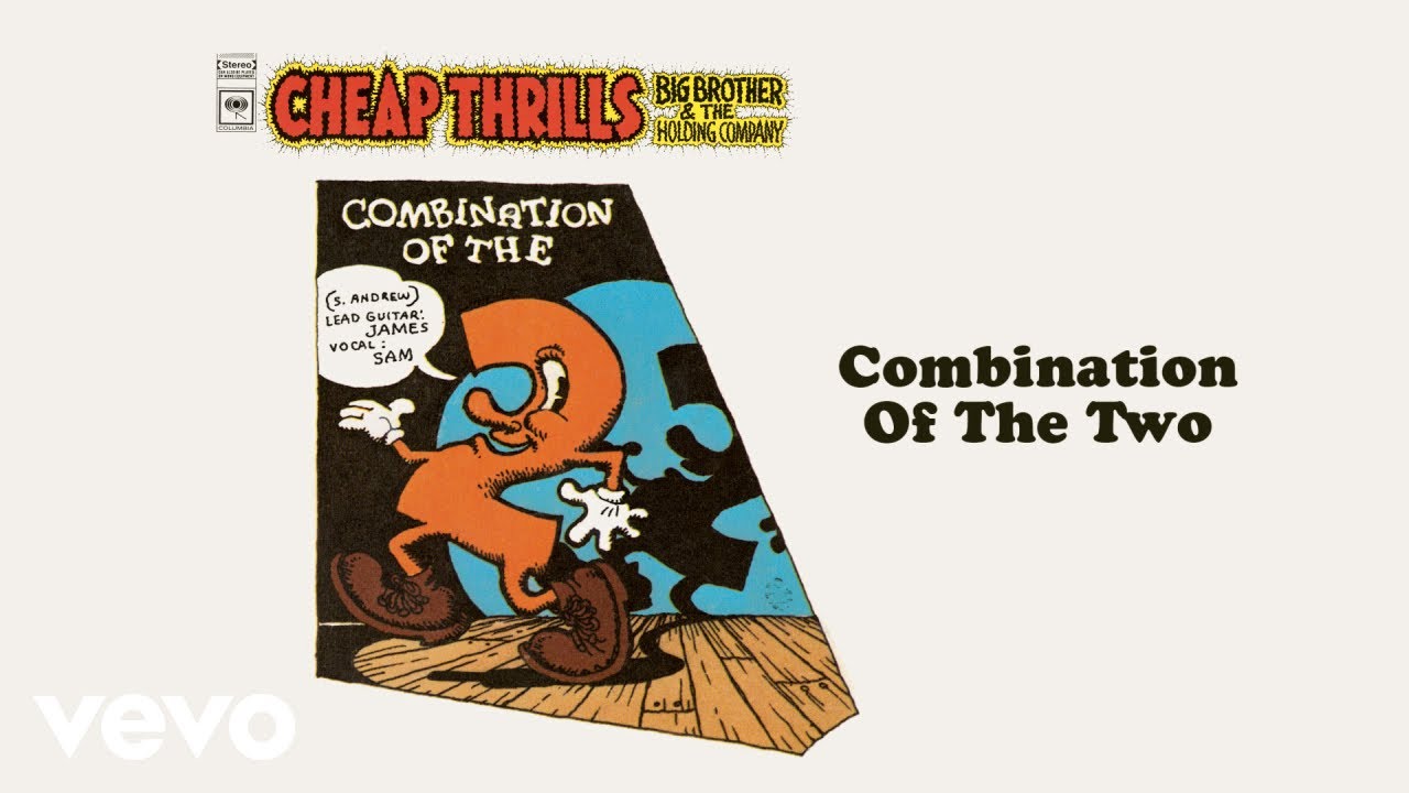 Janis Joplin & Big Brother - Combination of the Two 🎶