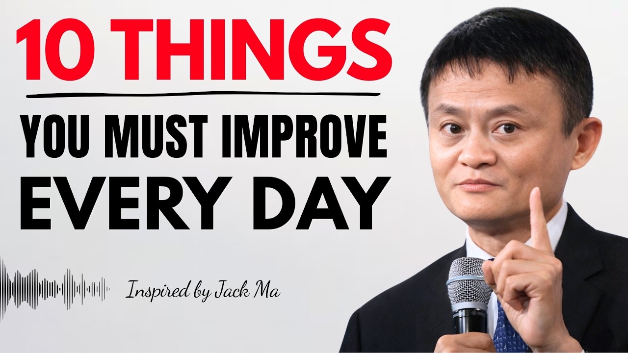 10 Daily Habits for Success | Jack Ma Inspiration