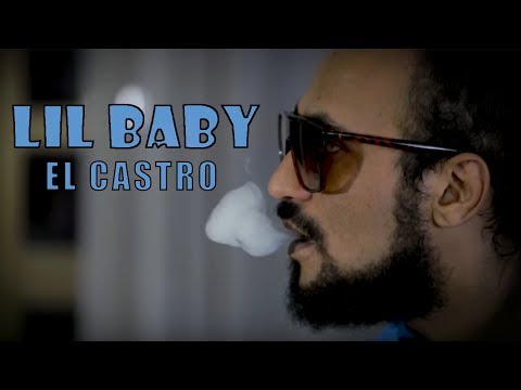 El Castro - lil baby