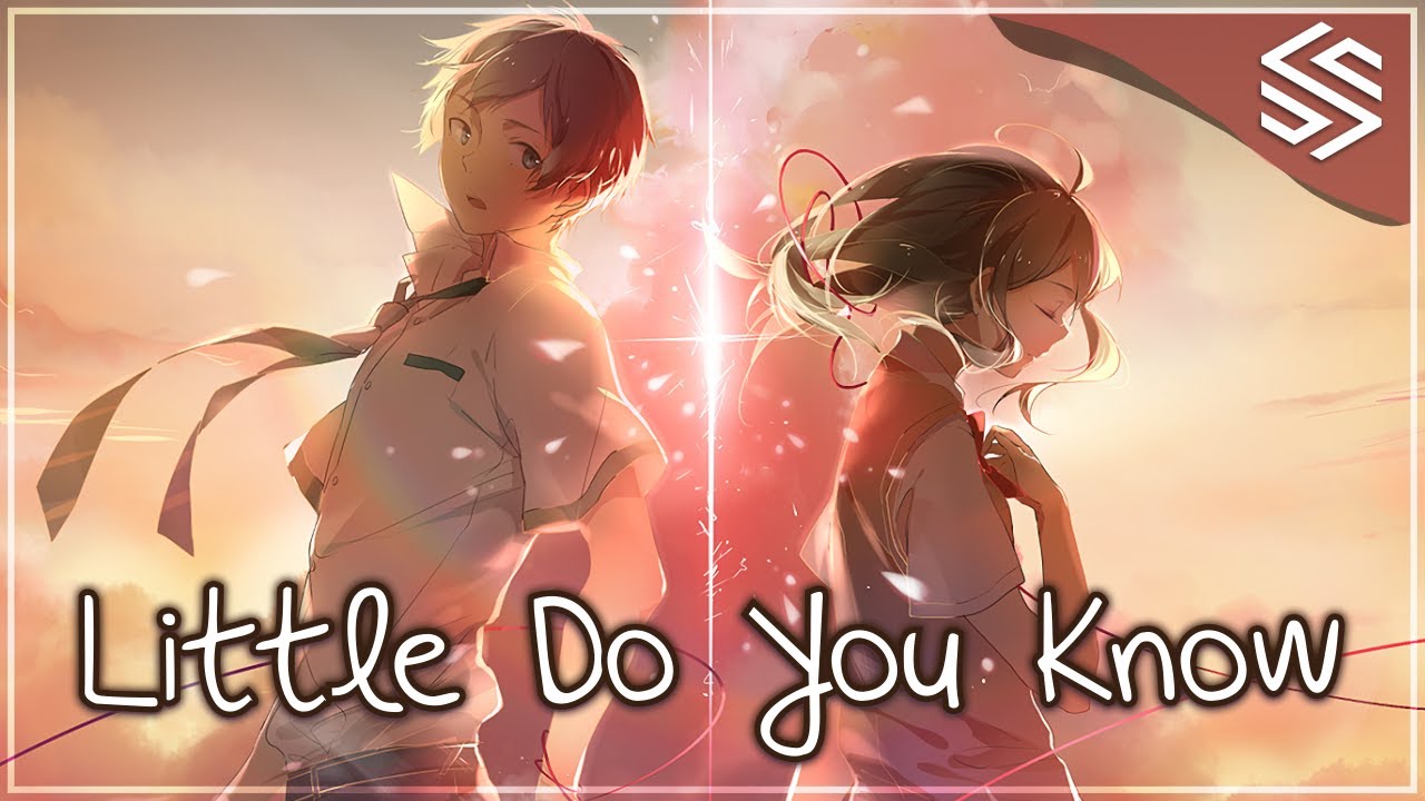 Nightcore - Little Do You Know (Switching Vocals) 🎶 | Emotional Lyrics & Hidden Feelings