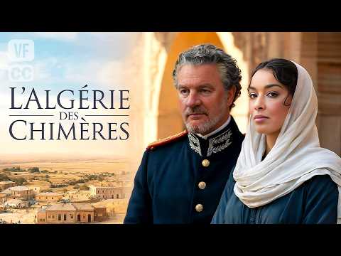 L'Algérie des Chimères - Téléfilm Complet - Drame Historique - Aladin REIBEL , Olivier SITRUK - BSF