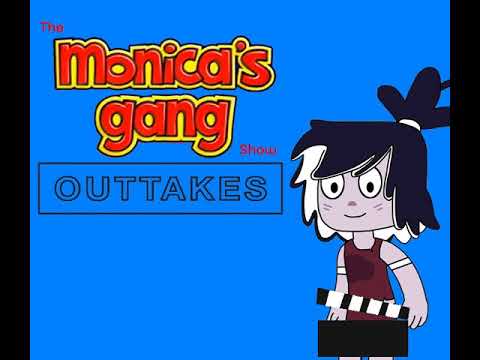 The Monica's Gang Show Outtakes (Full Audio)