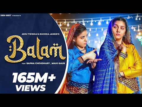 Balam (Official Video) | Sapna Choudhary | Mahi Gaur | Ruchika Jangid | New Haryanvi Song 2022