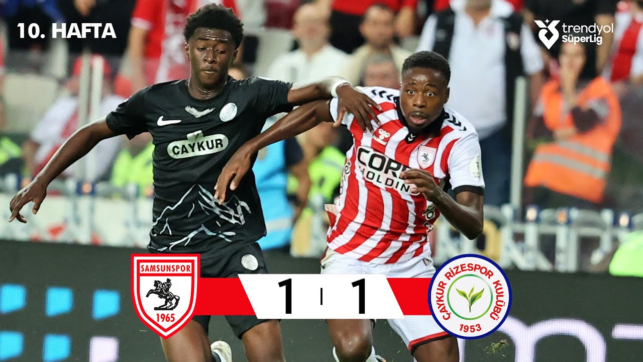 Samsunspor vs Çaykur Rizespor 1-1: Key Moments & Highlights | Süper Lig 2025/26 ⚽