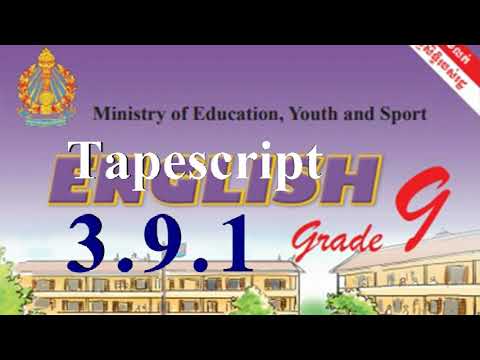 Grade 9 Lesson 3.9.1 Audio & Tapescript 📚