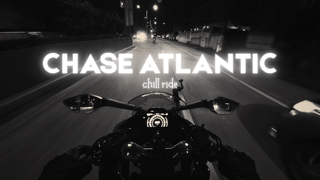 Chase Atlantic Chill Night Ride Playlist 🚗