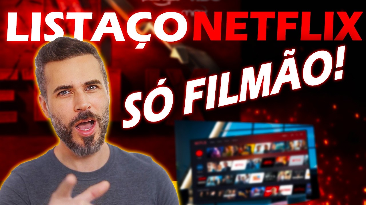 Top Filmes Imperdíveis na Netflix 🎬 - Sua Lista Definitiva!