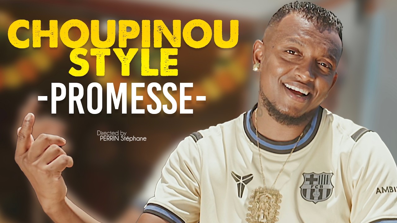 Choupinou Style - Promesse [CLIP OFFICIEL] #SIMPLICITE