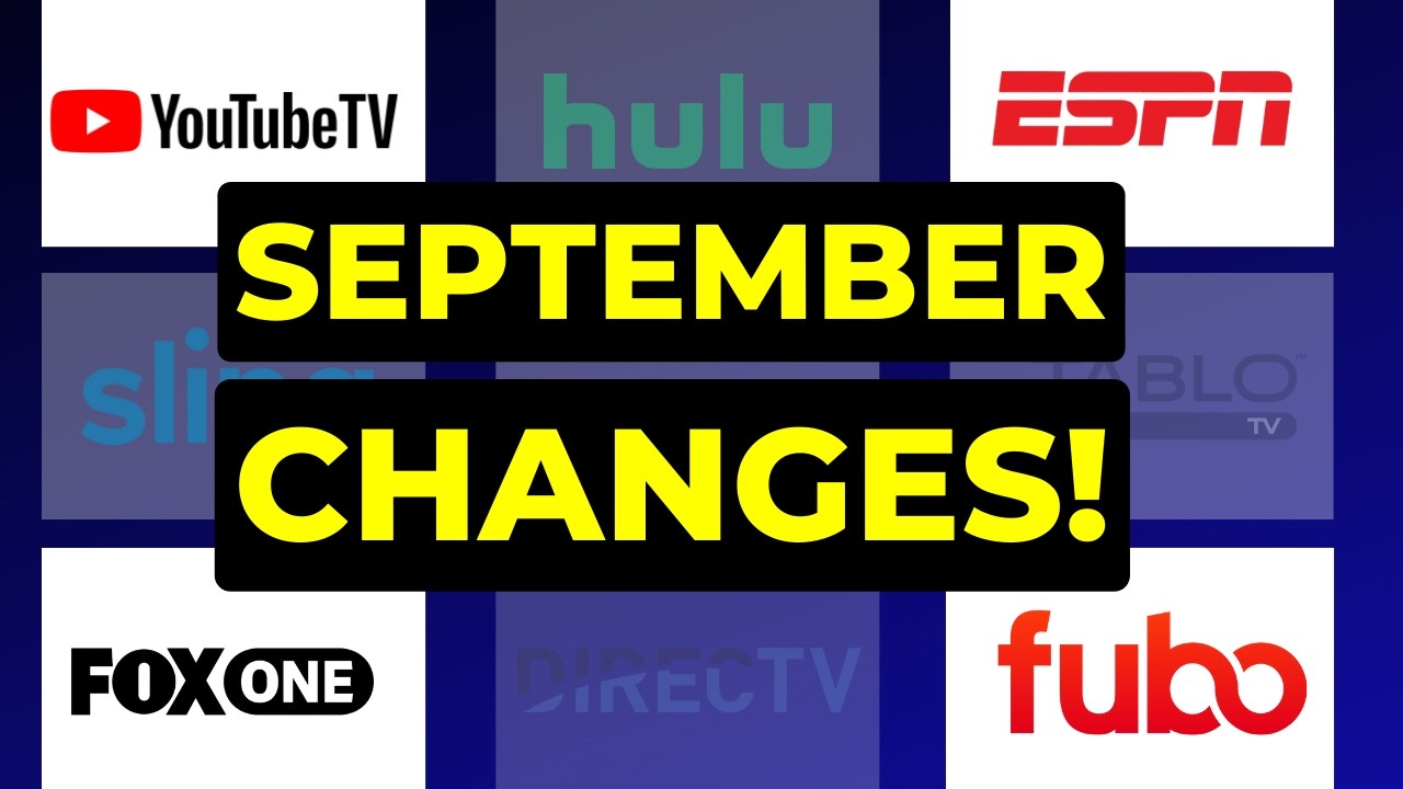 Big Streaming TV Changes for September 2025!