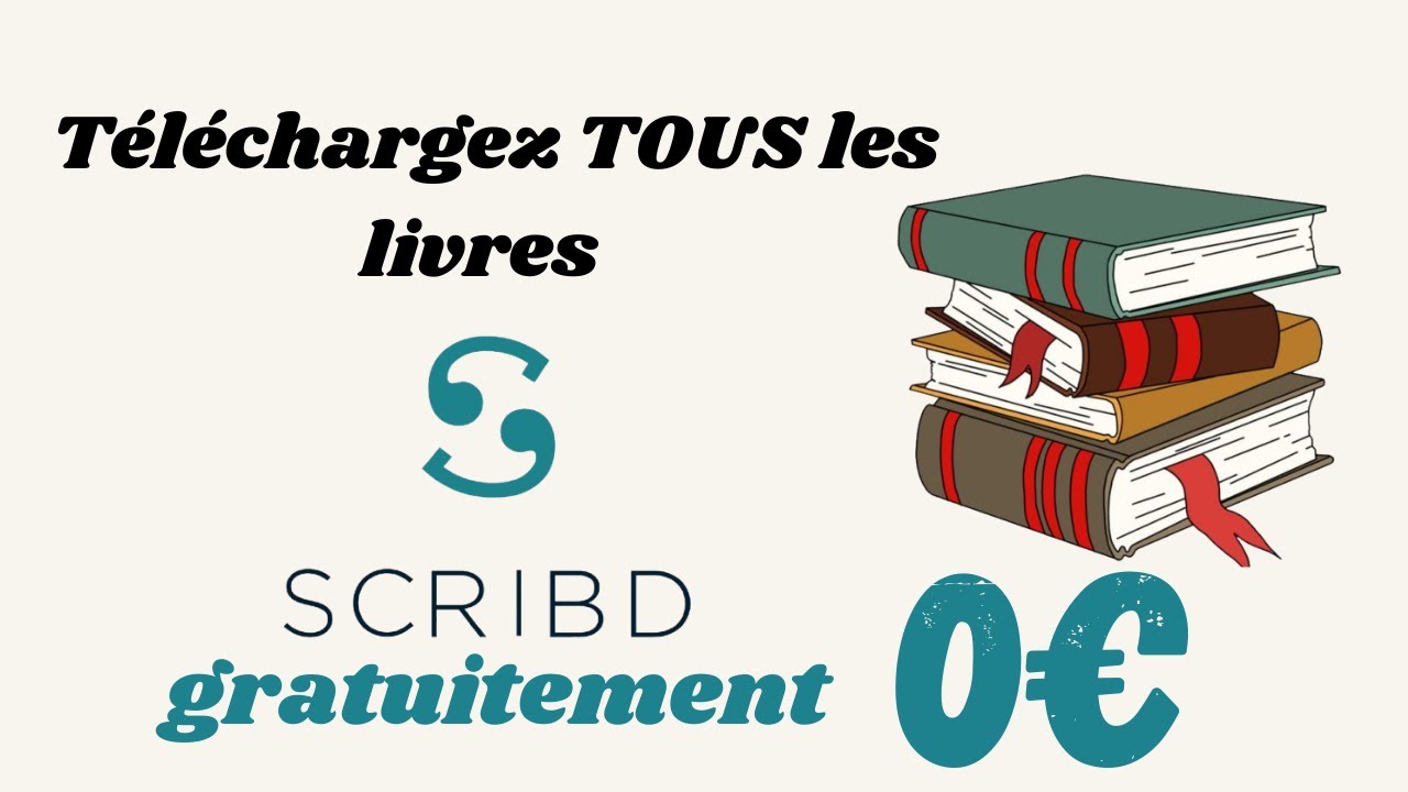 Téléchargez tous les livres Scribd gratuitement 📚