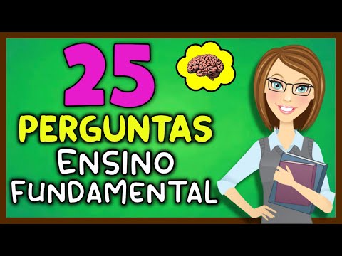 25 PERGUNTAS DE CONHECIMENTOS GERAIS DO ENSINO FUNDAMENTAL | NOVO QUIZ