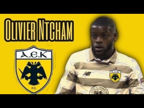 Olivier Ntcham's Match vs. AEK