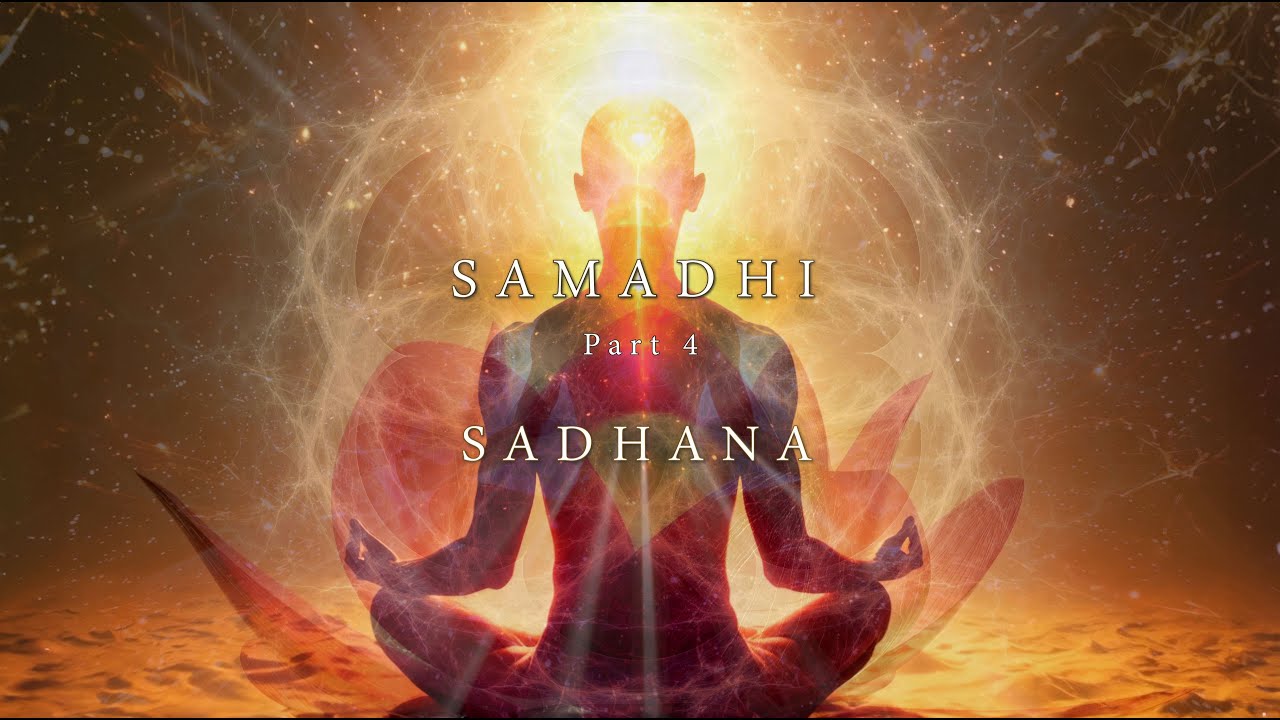 Samadhi Part 4 "Sadhana" - Trailer