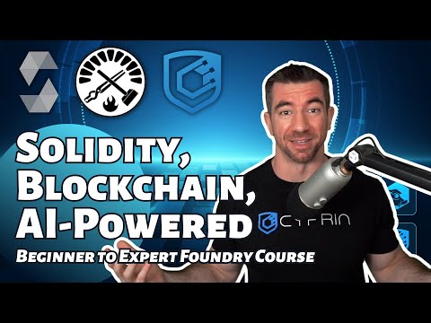 Learn Solidity, Blockchain Development, & Smart Contracts | Powered By AI - Full Course (0 - 6)