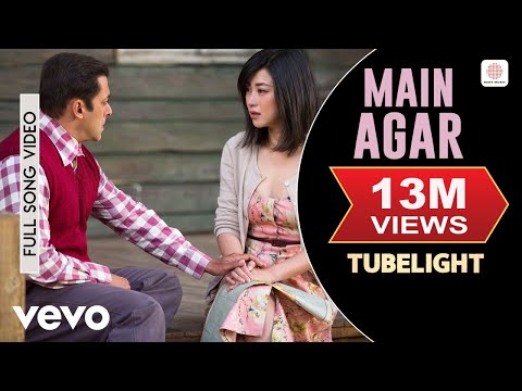 Main Agar Full Video - Tubelight | Salman Khan, Sohail Khan | Pritam | Atif Aslam | Kabir Khan
