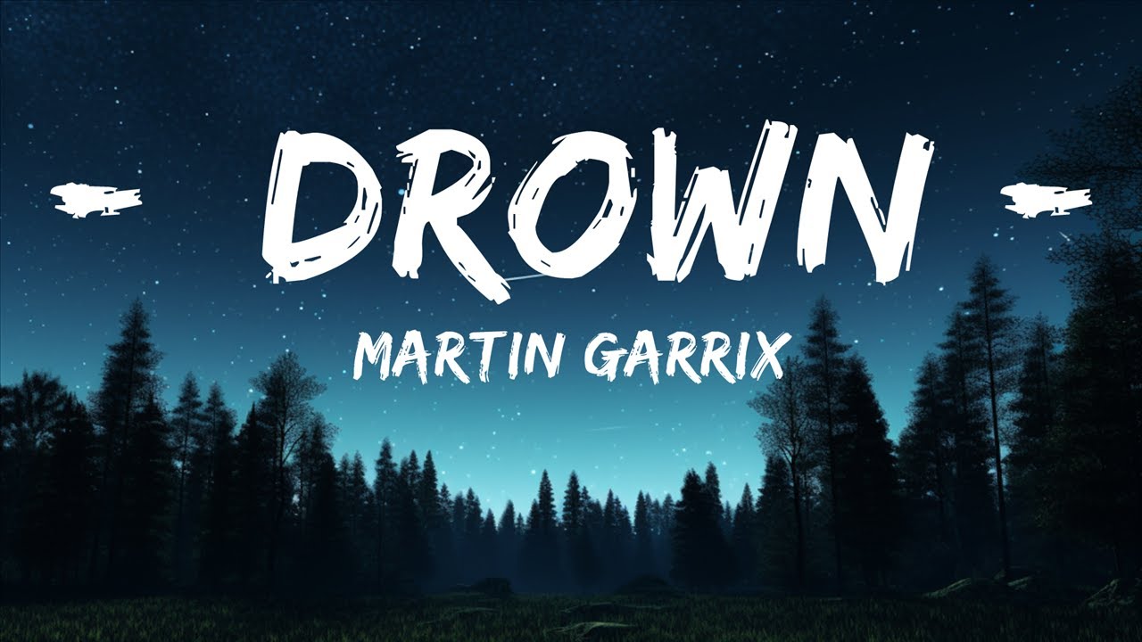 Martin Garrix - Drown (Lyrics) ft. Clinton Kane | 30-Min Chill Music Session 🎶